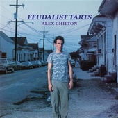 CHILTON, ALEX-Feudalist Tarts