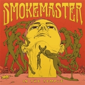 SMOKEMASTER-In The Temple