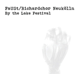 FAUST/RICHARDCHOR NEUKÖLN-By The Lake Festival 2018
