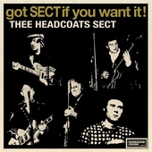 HEADCOATS SECT-Got Sect If You Want It! Ep