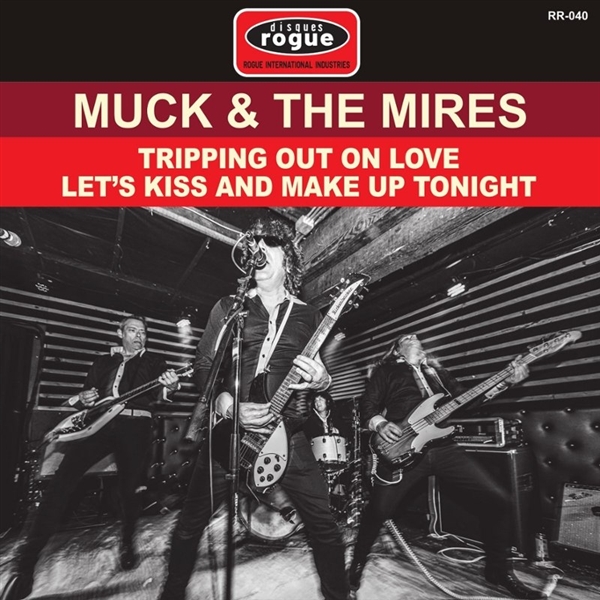MUCK & THE MIRES-Tripping Out On Love