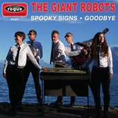 GIANT ROBOTS-Spooky Signs