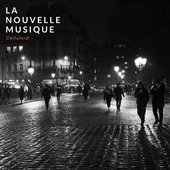 LA NOUVELLE MUSIQUE-Celluloid