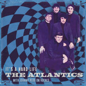 ATLANTICS-It’s A Hard Life