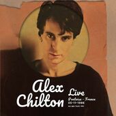 CHILTON, ALEX-No Sex Tour 1986