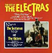 ELECTRAS/SCOTSMEN/VICTORS-Best of