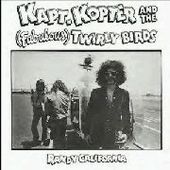 CALIFORNIA, RANDY-Kapt. Kopter & The Fabulous Twirly Birds