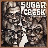 SUGAR CREEK-Please Tell A Friend