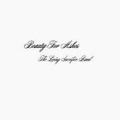 LIVING SACRIFICE BAND-Beauty For The Ashes