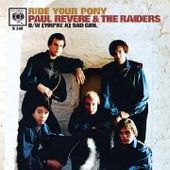 REVERE, PAUL & THE RAIDERS-(You're A) Bad Girl/Ride Your Pony