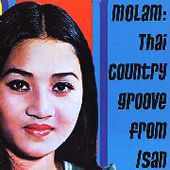 V/A-Molam: Thai Country Groove From Isan