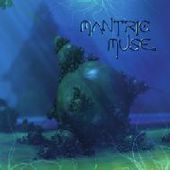 MANTRIC MUSE-s/t