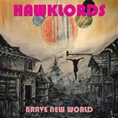 HAWKLORDS-Brave New World