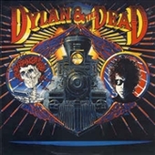 DYLAN, BOB & THE GRATEFUL DEAD-Dylan & The Dead