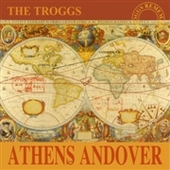 TROGGS-Athens Andover