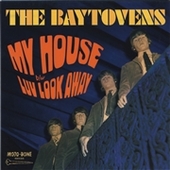 BAYTOVENS-My House/Luv Look Away