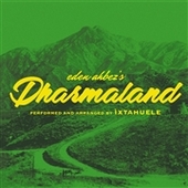 IXTAHUELE-Dharmaland