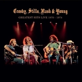 CROSBY, STILLS, NASH & YOUNG-Greatest Hits Live 1970-1974