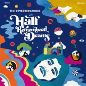 REVERBERATIONS-Half Remembered Dreams