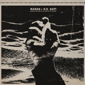 MANAS WITH N.R. SAFI-Alone We Are Alone As Far Down As The Sediment