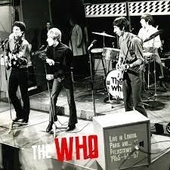 WHO-Live In London, Paris and Felixstowe 1965/66/67