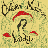 CHILDREN OF THE MUSHROOM-Lady