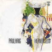 HAIG, PAUL-Heaven Sent