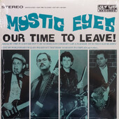 MYSTIC EYES-Our time to leave!