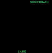 SHRIEKBACK-Care