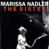 NADLER, MARISSA-The Sister