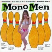 MONO MEN-Live at Tom's Strip' n' Bowl