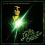 OBLIVIAN, JACK & THE TEARJERKERS-Disco Outlaw