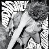 MUDHONEY-Superfuzz Bigmuff